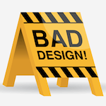 Bad Design